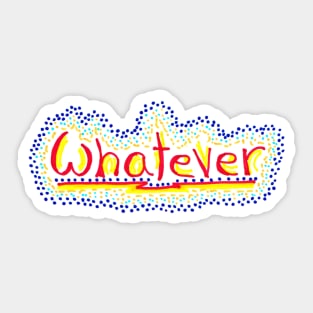 Whatever Dots Sticker